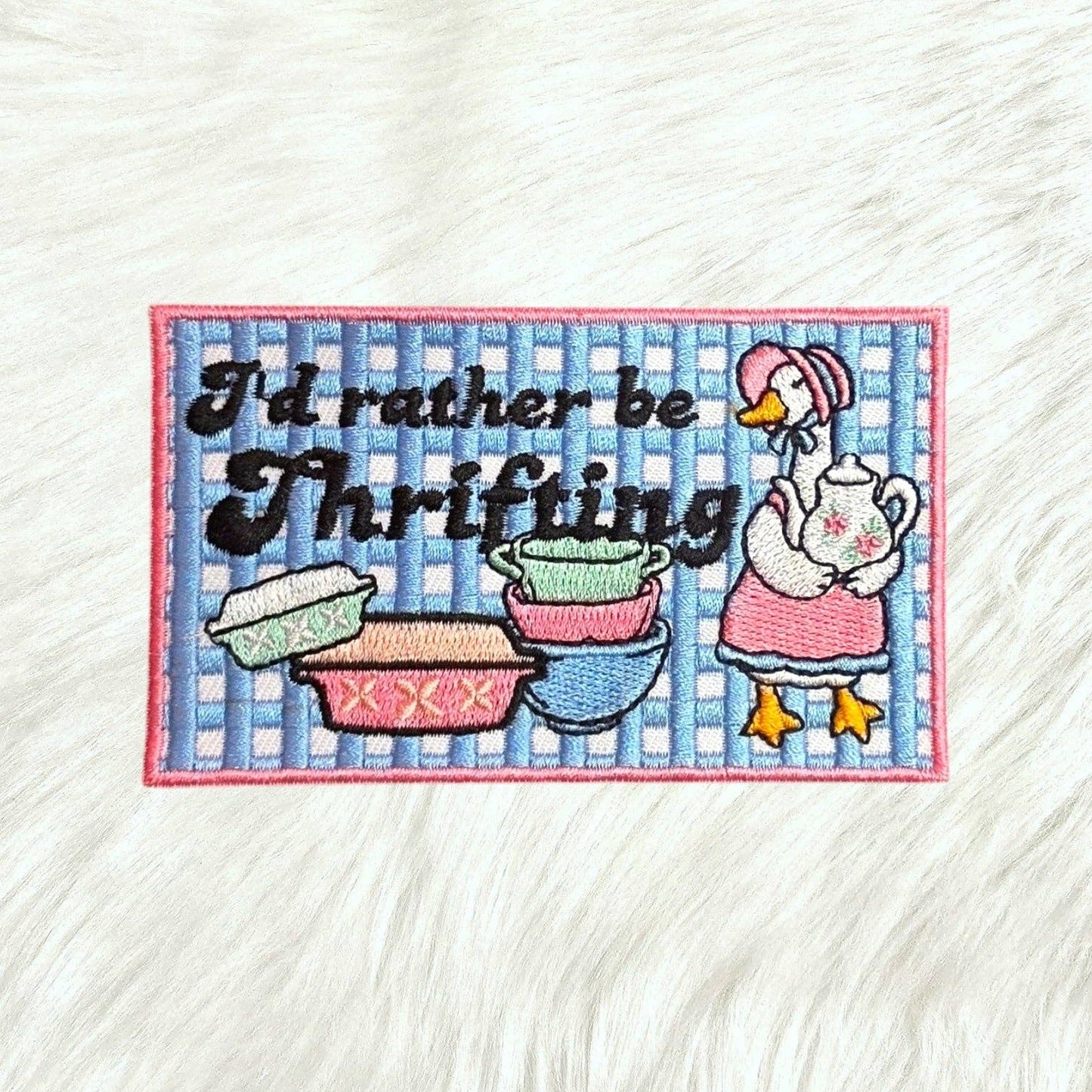 I'd Rather Be Thrifting Goose Embroidery Iron On Patch