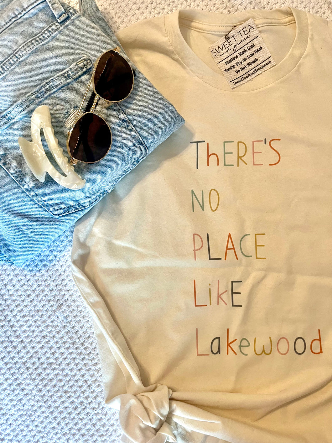 There's No Place Like Lakewood T Shirt