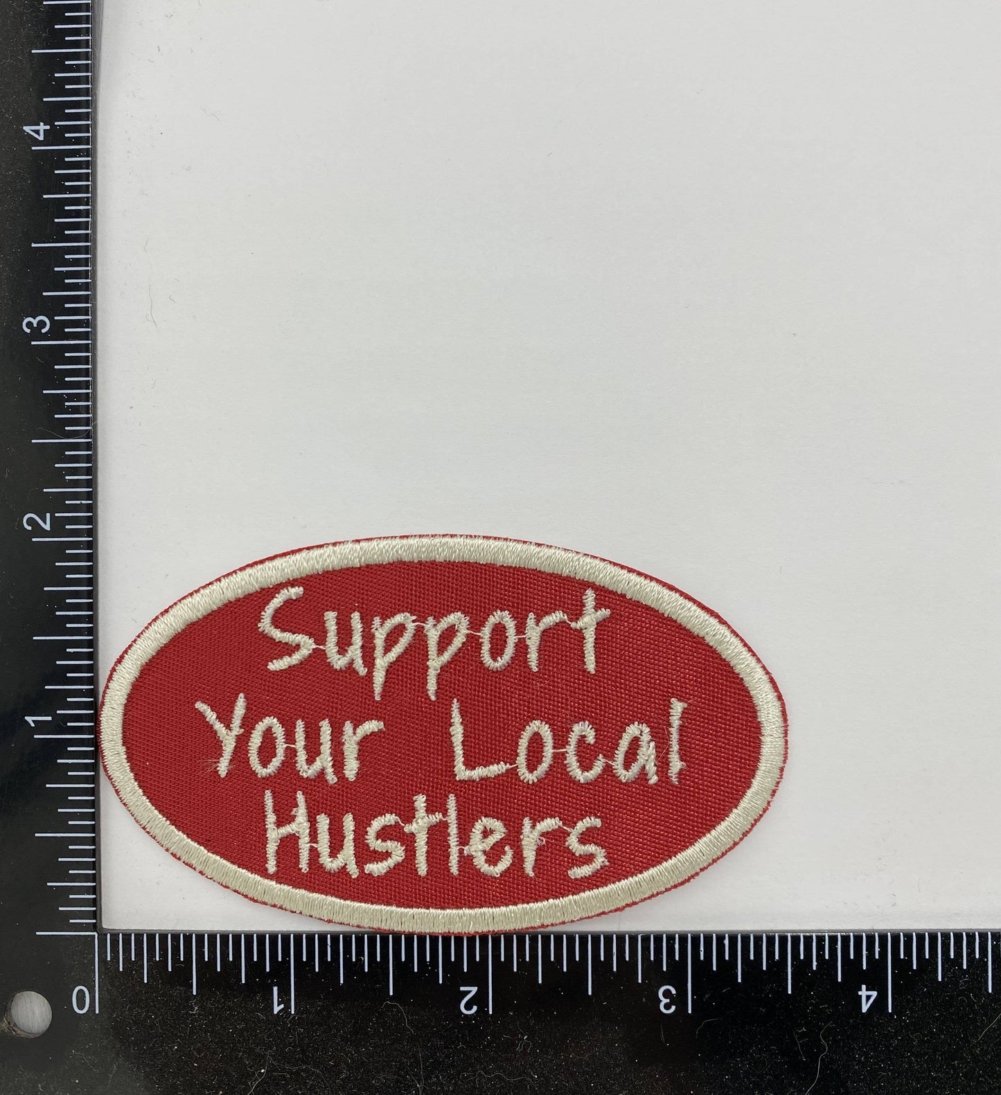 Support Your Local Hustlers Iron on Patch - Hat Bar