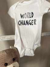 Load image into Gallery viewer, WORLD CHANGER Baby Onesie
