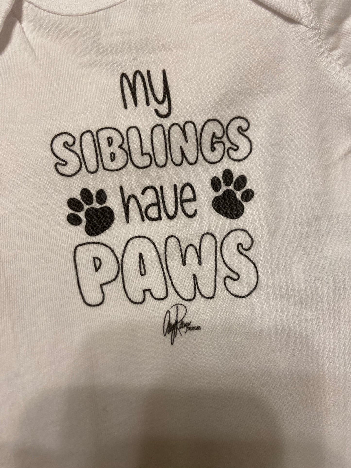 My Siblings Have Paws Onesie